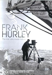 Frank Hurley: The Man Who Made History (DVD)